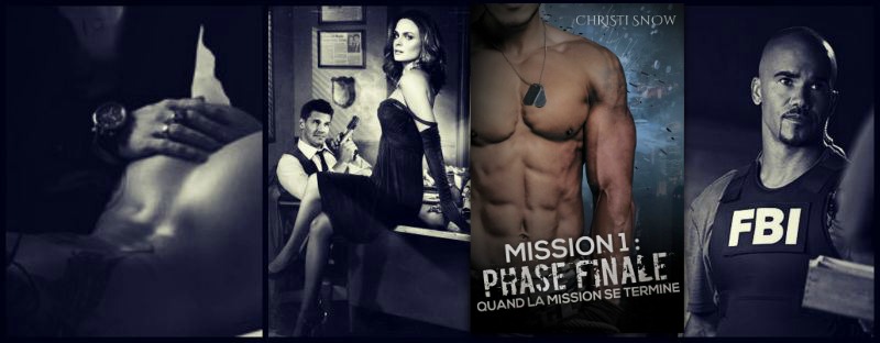 Mission 1 : Phase finale – Quand la mission se termine de Christi Snow