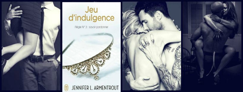 Wait for You, Tome 3 : Jeu d’Indulgence – Jennifer L. Armentrout