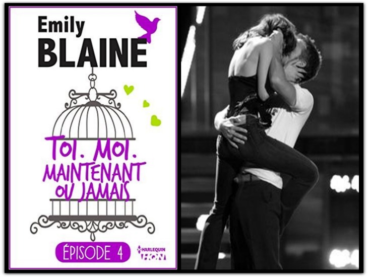 Toi. Moi. Maintenant ou jamais – Episode 4 – Emily Blaine