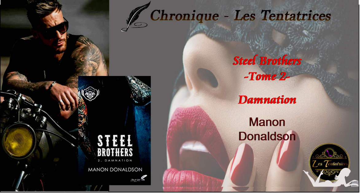 Steel Brothers – Tome 2 – Damnation – Manon Donaldson