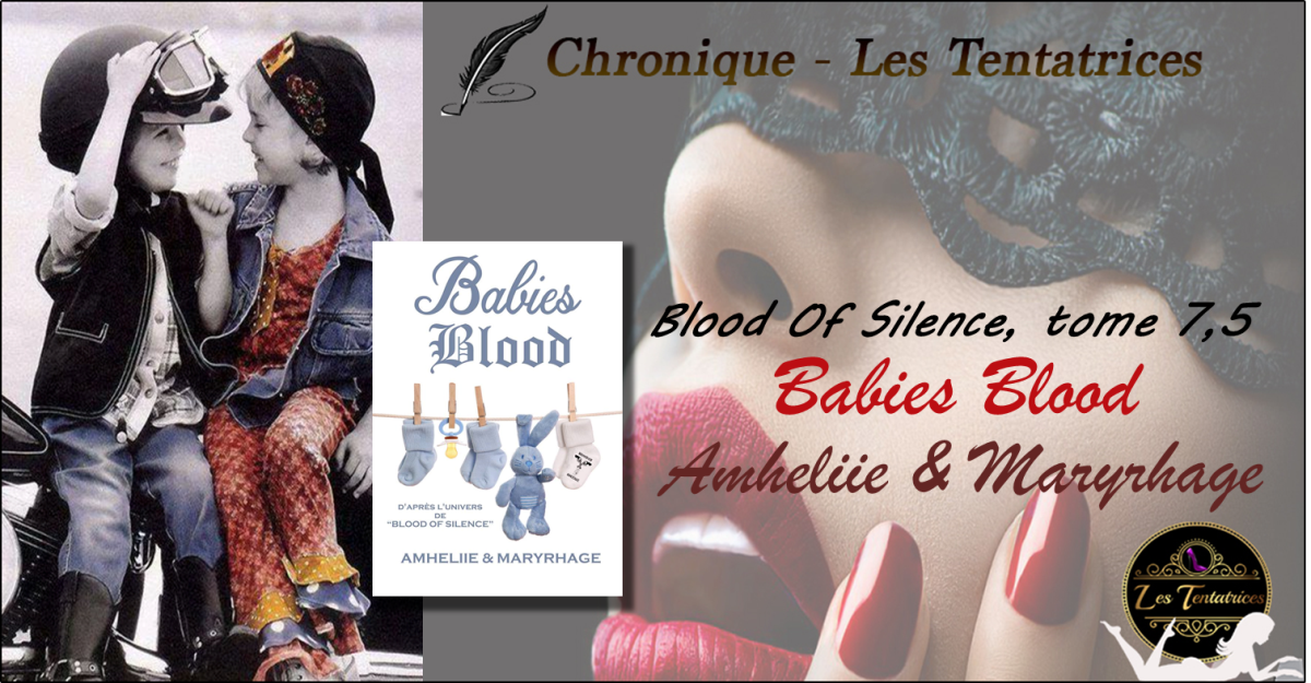 Blood Of Silence, tome 7.5 : Babies Blood – Amheliie & Maryhage
