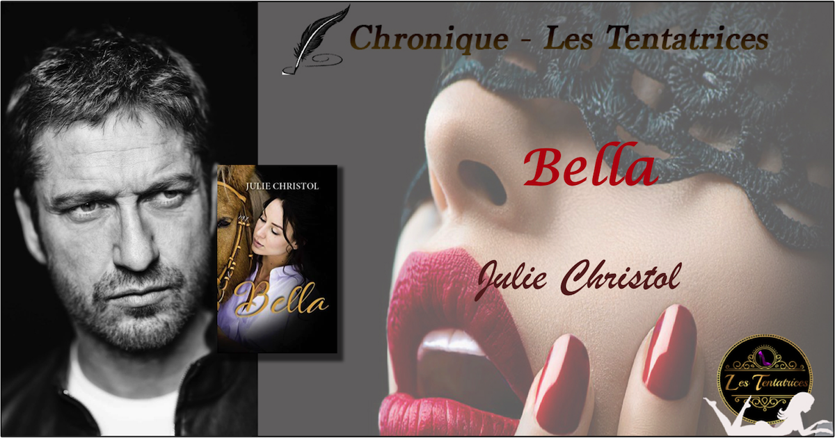 Bella – Julie Christol