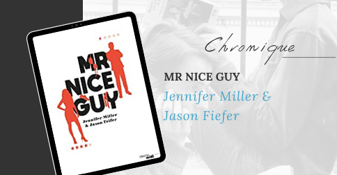 Mr Nice Guy – Jennifer Miller & Jason Feifer