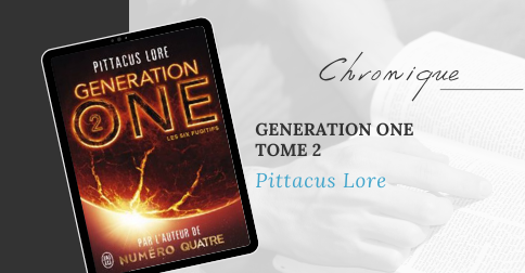 Generation One T2 – Pittacus Lore
