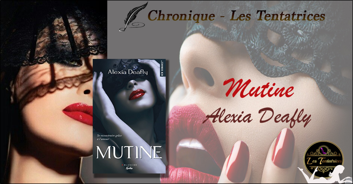 Mutine – Alexia Deafly