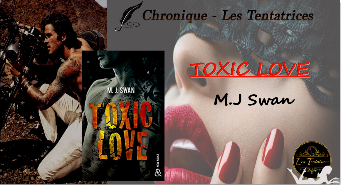 Toxic Love – M.J Swan