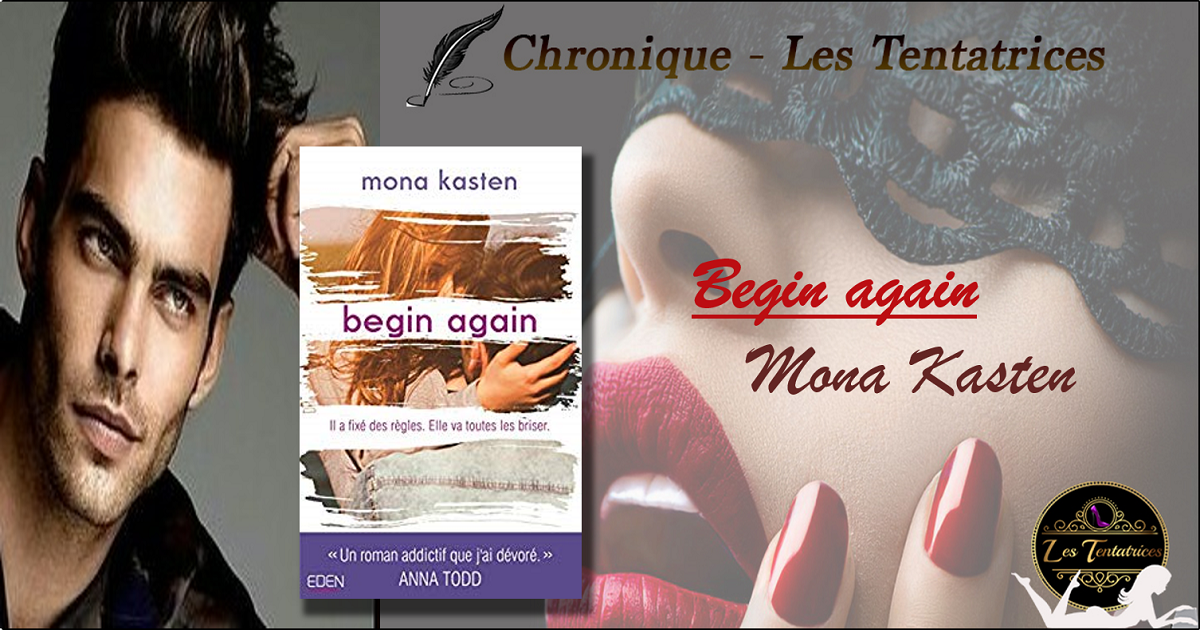 Begin again – Mona Kasten