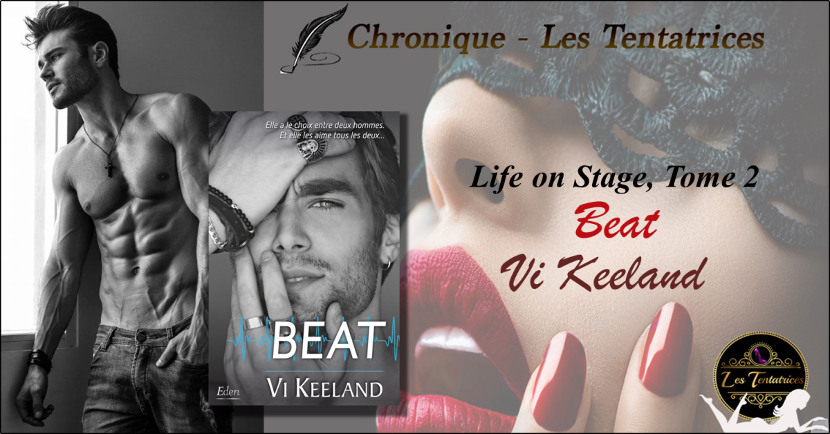 Life on Stage, tome 2 : Beat – Vi Keeland