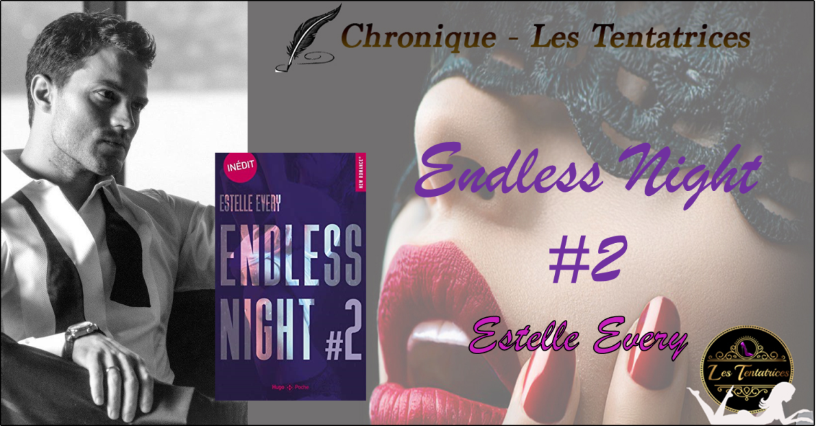 Endless night, tome 2 : Endless Night – Estelle Every