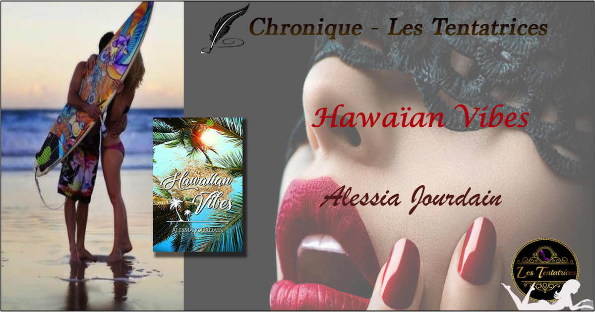Hawaïan Vibes – Alessia Jourdain