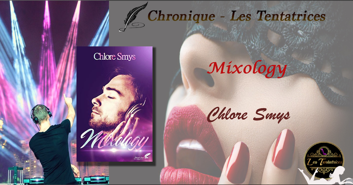 Mixology – Chlore Smys