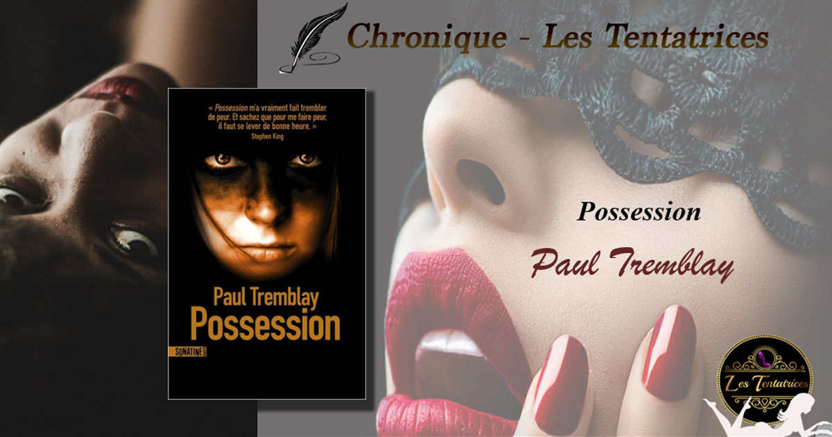 Possession — Paul Tremblay