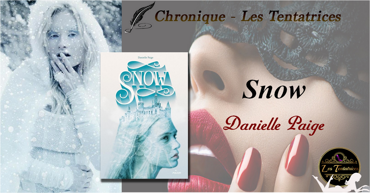 Snow – Danielle Paige