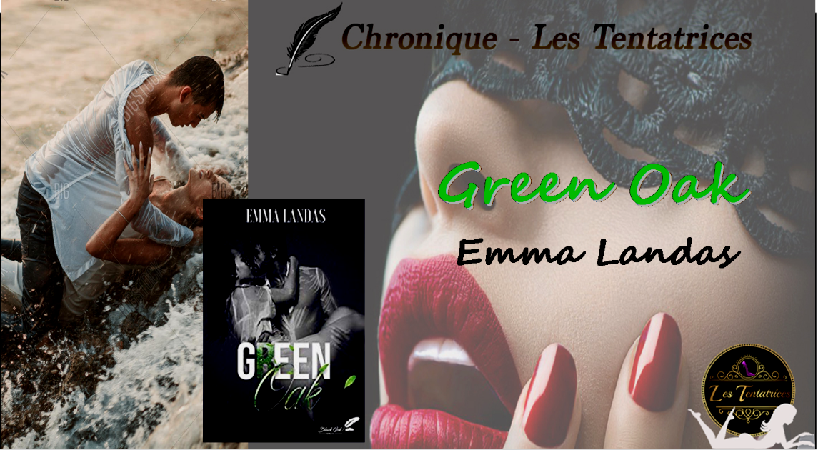 Green Oak – Emma Landas